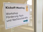 Kick-off Meetin 'Förderung Fach- und Nachwuchskräfte'